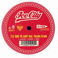 Ice City : I'll Take Ya Lady / Ride Up Remix (12")