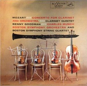 Wolfgang Amadeus Mozart - Benny Goodman : Concerto For Clarinet And Orchestra / Clarinet Quintet (LP, Album, Mono)