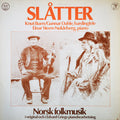 Knut Buen / Gunnar Dahle, Einar Steen-Nøkleberg : Slåtter (LP)