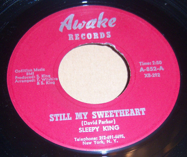 Sleepy King : Still My Sweetheart (7", Single)