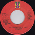 Charlie (5) : She Loves To Be In Love (7", Single)