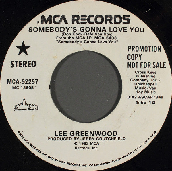 Lee Greenwood : Somebody's Gonna Love You (7", Single, Promo, Glo)