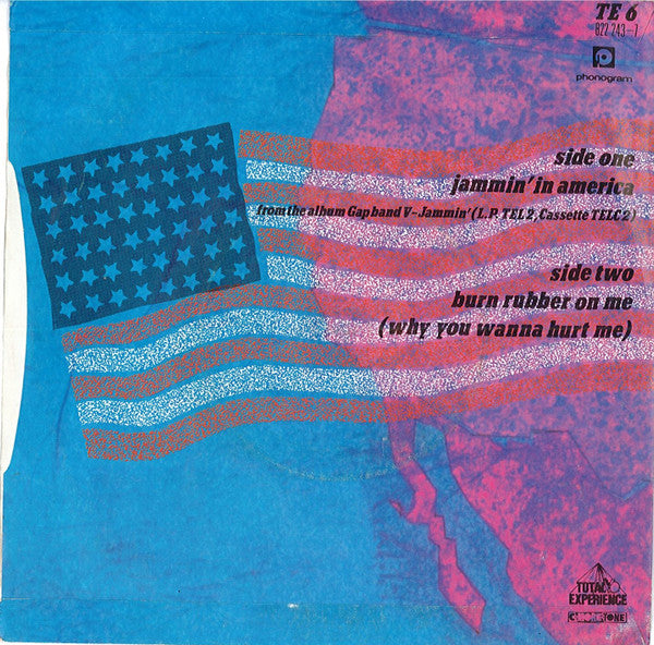 The Gap Band : Jammin' In America / Burn Rubber On Me (7", Sil)