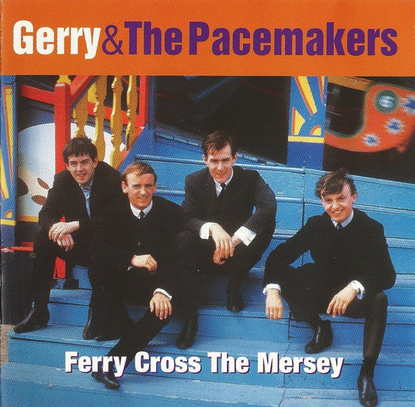 Gerry & The Pacemakers : Ferry 'Cross The Mersey (CD, RE)
