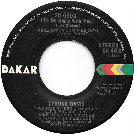 Tyrone Davis : So Good (To Be Home With You) (7")