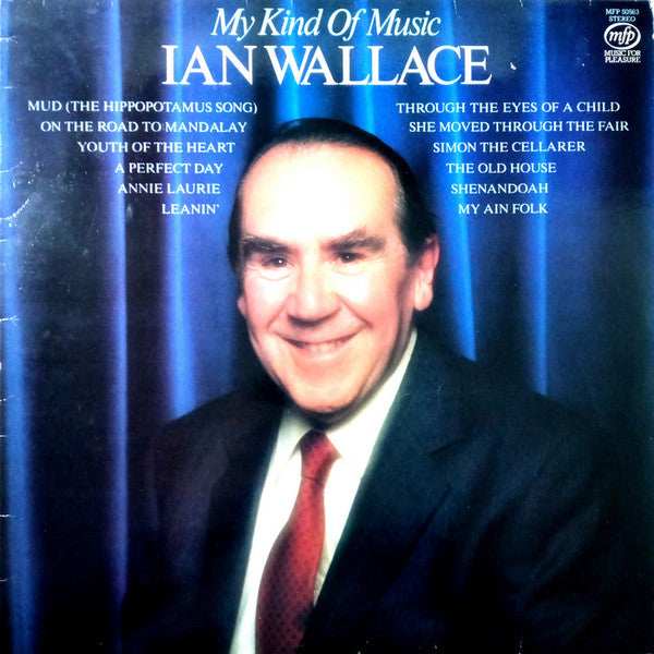 Ian Wallace (3) : My Kind Of Music (LP, Album)