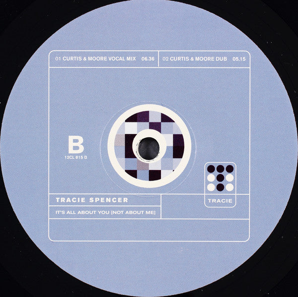 Tracie Spencer : It's All About You (Not About Me) (12")