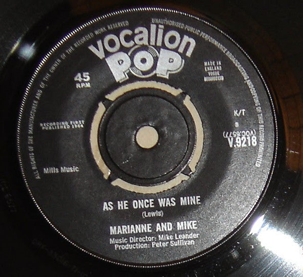 Marianne And Mike, Marianne (60) : As He Once Was Mine (7")