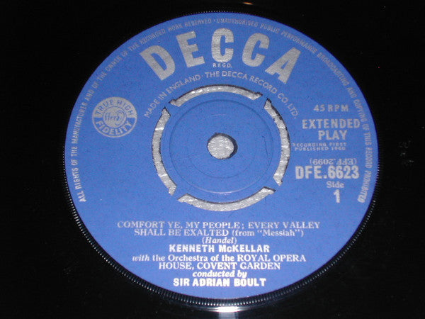 Georg Friedrich Händel – Kenneth McKellar, Orchestra Of The Royal Opera House, Covent Garden, Sir Adrian Boult : Comfort Ye / Ev'ry Valley / Largo / Silent Worship (7", EP, 4 P)