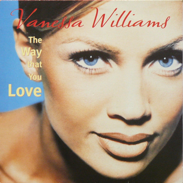 Vanessa Williams : The Way That You Love (12")