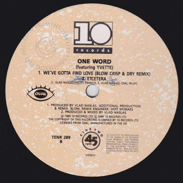 One Word Featuring Yvette Francis : We've Gotta Find Love (12")