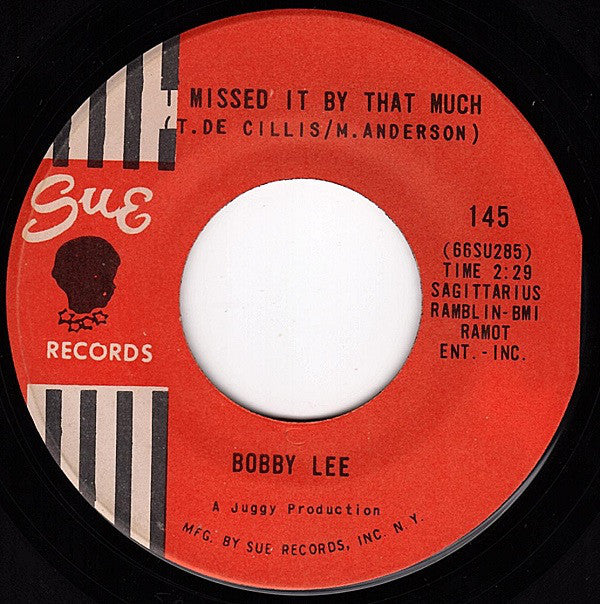 Bobby Lee (25) : I Missed It By That Much / I'm Not Afraid (7")