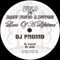 Vula vs. Danny Foster & Eddy Buttons : Love Of A Lifetime (12", Promo)