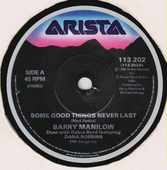 Barry Manilow : Some Good Things Never Last (7", Single)