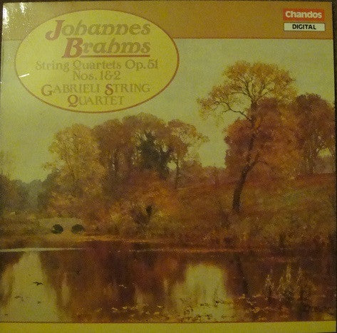 Johannes Brahms, The Gabrieli String Quartet : String Quartets, Op 51 No 1 & 2 (LP, Album)