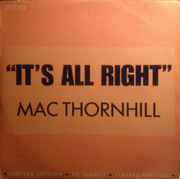 Mac Thornhill : It's All Right (12", Ltd)
