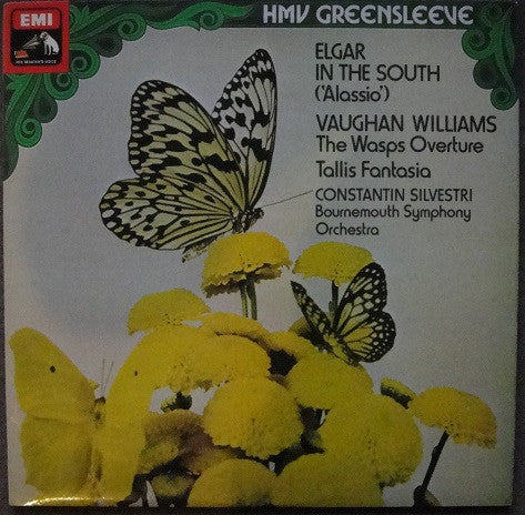 Sir Edward Elgar, Ralph Vaughan Williams, Constantin Silvestri, Bournemouth Symphony Orchestra : In The South; The Wasps Overture; Tallis Fantasia (LP, Album, RE)