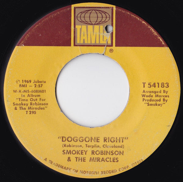 The Miracles : Doggone Right / Here I Go Again (7", Single, Mono, Sou)