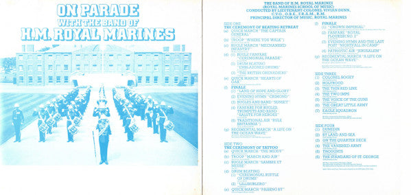 The Band Of H.M. Royal Marines (Royal Marines School Of Music) Conducted By Vivian Dunn : On Parade With The Band Of H.M. Royal Marines (2xLP, Album, Gat)