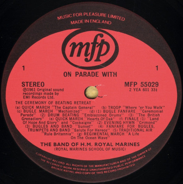 The Band Of H.M. Royal Marines (Royal Marines School Of Music) Conducted By Vivian Dunn : On Parade With The Band Of H.M. Royal Marines (2xLP, Album, Gat)