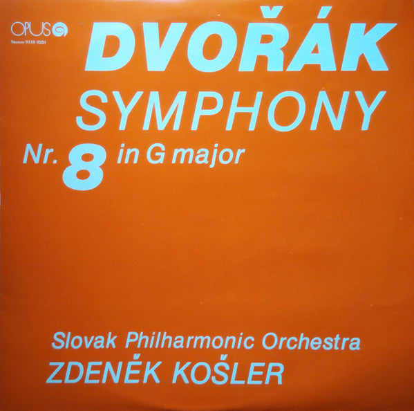 Antonín Dvořák, Slovak Philharmonic Orchestra, Zdeněk Košler : Symphony Nr. 8 In G Major (LP)