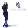 Kelly Llorenna : Brighter Day (CD, Single)