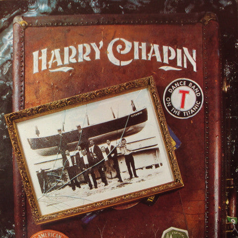 Harry Chapin : Dance Band On The Titanic (2xLP, Album)
