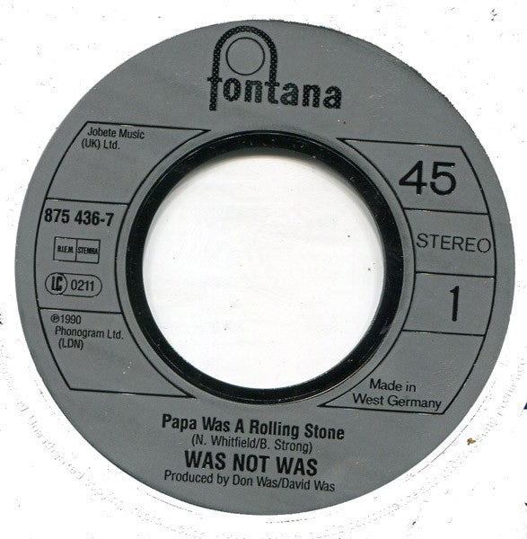 Was (Not Was) : Papa Was A Rolling Stone (7", Single)