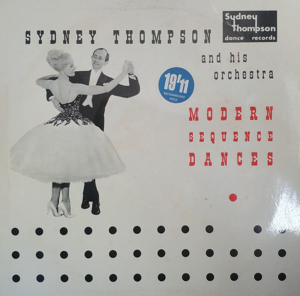 Sydney Thompson And His Orchestra : Modern Sequence Dances (LP)