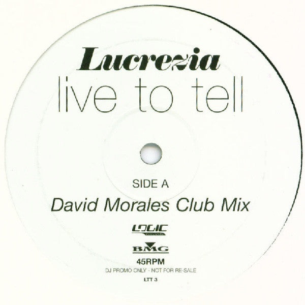 Lucrezia : Live To Tell (12", Promo)
