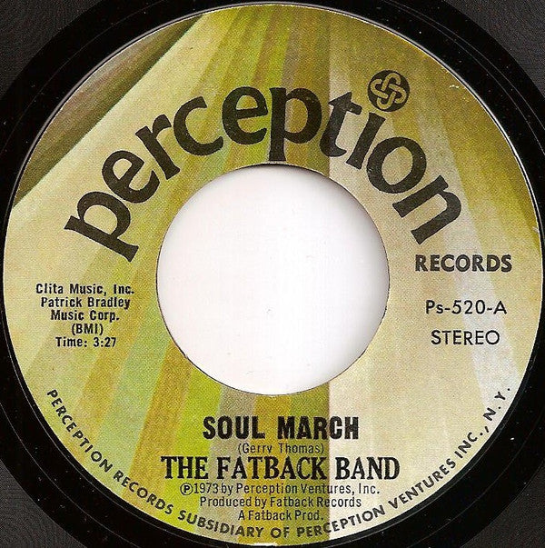 The Fatback Band : Soul March (7", Single, Styrene)