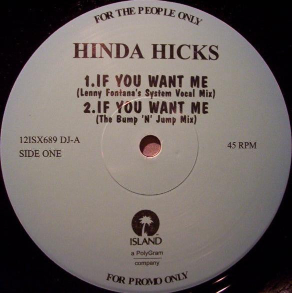 Hinda Hicks : If You Want Me (12", Promo)