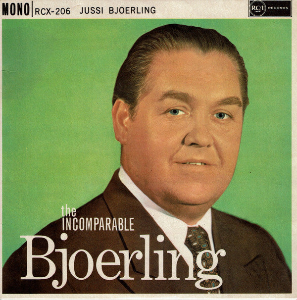 Jussi Björling : The Incomparable Bjoerling (7", EP)