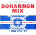 Hamilton Bohannon : Bohannon Mix - A Steve Walsh Mix (12", P/Mixed)
