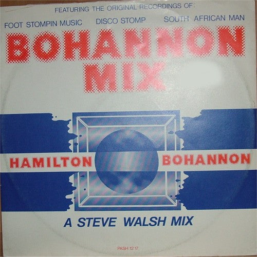 Hamilton Bohannon : Bohannon Mix - A Steve Walsh Mix (12", P/Mixed)