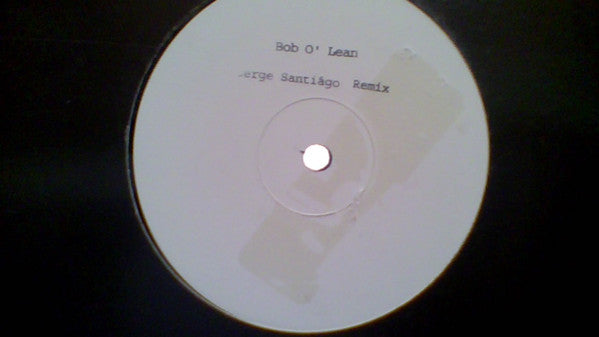 Aloud : Bob O'Lean (Serge Santiágo Remix) (12", S/Sided, Promo, W/Lbl)