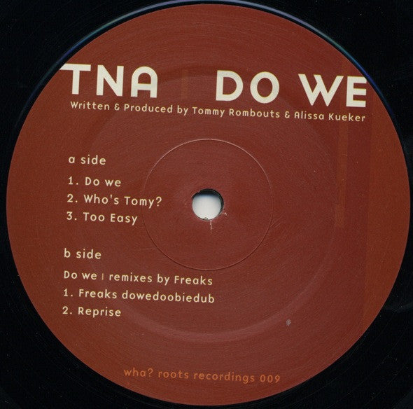 TNA : Do We (12")