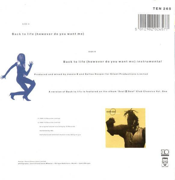 Soul II Soul Featuring Caron Wheeler : Back To Life (However Do You Want Me) (7", Single, RE, Sil)