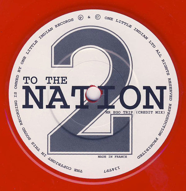 Credit To The Nation : Sowing The Seeds Of Hatred (7", Single, Ltd, Num, Red)