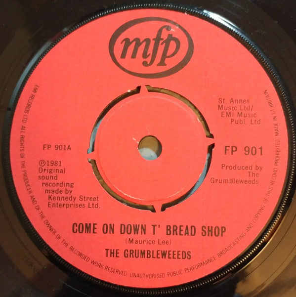 The Grumbleweeds : Come On Down T' Bread Shop (7")