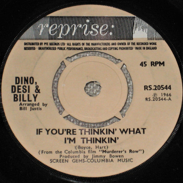 Dino, Desi & Billy : If You're Thinkin' What I'm Thinkin'  (7", Single)