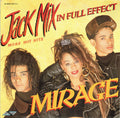 Mirage (12) : Jack Mix (In Full Effect) (LP, Album, Mixed)