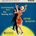 Victor Silvester And His Ballroom Orchestra : Quickstepping Thru' The Roaring 20's (7", EP, Mono)