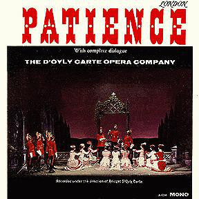 Gilbert & Sullivan, The D'Oyly Carte Opera Company Orchestra, Isidore Godfrey : Patience (With Complete Dialogue) (2xLP, Album, Mono)
