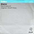 Shena : Electrosexual (12")