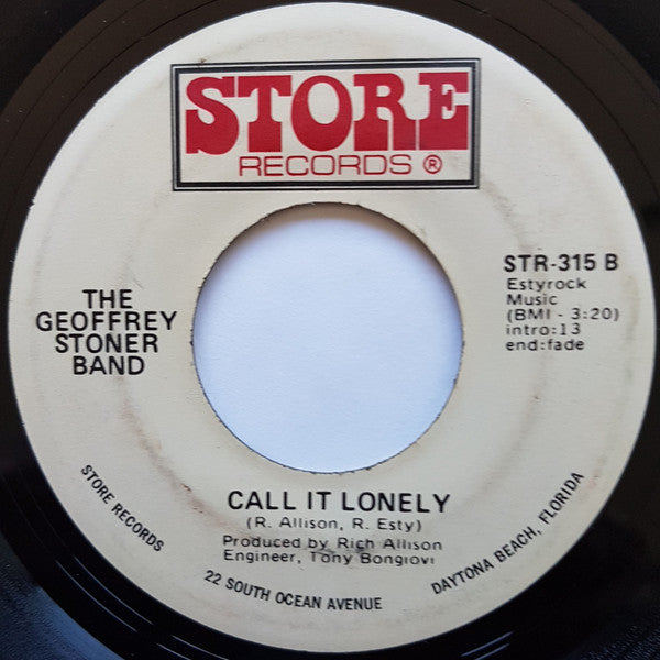 The Geoffrey Stoner Band : To Love Somebody / Call It Lonely (7")
