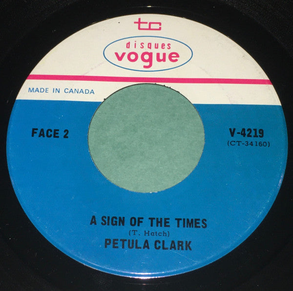 Petula Clark : Just Say Goodbye (Regardez-Les) / A Sign Of The Times (7", Single)