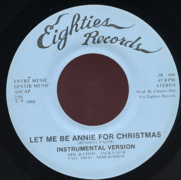 Hally McGehean and Friends : Let Me Be Annie For Christmas (7", Single)