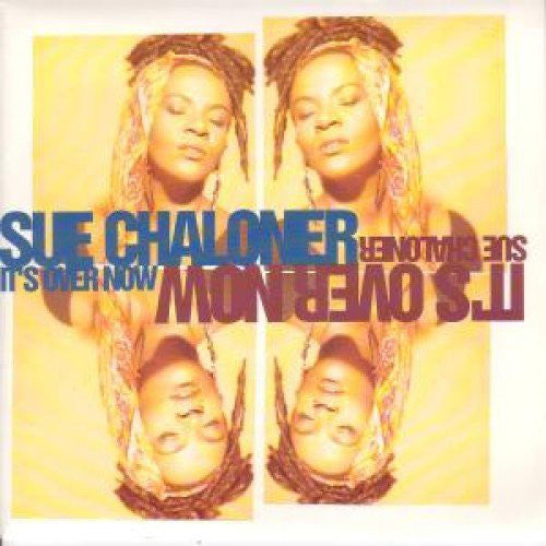 Sue Chaloner : It's Over Now (12")