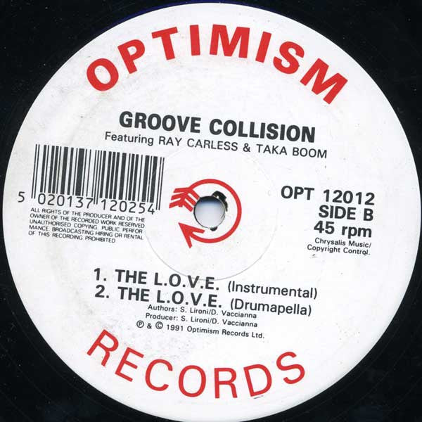 Groove Collision (2) Featuring Ray Carless & Taka Boom : The L.O.V.E. (12")